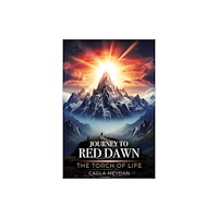 Austin Macauley Publishers LLC Journey to Red Dawn (häftad, eng)