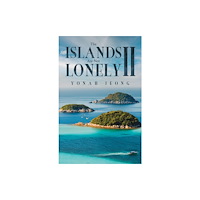 Austin Macauley Publishers LLC The Islands Are Not Lonely II (häftad, eng)