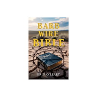 Austin Macauley Publishers LLC Barb Wire Bible (inbunden, eng)