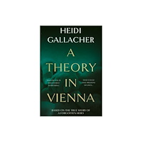 The Book Guild Ltd A Theory in Vienna (häftad, eng)