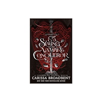 Tor Publishing Group Slaying the Vampire Conqueror (häftad, eng)