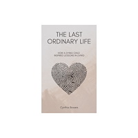 Austin Macauley Publishers LLC The Last Ordinary Life (häftad, eng)