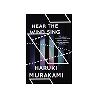 Haruki Murakami Hear the Wind Sing and Pinball (häftad, eng)