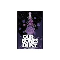 Image Comics Our Bones Dust (häftad, eng)