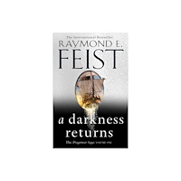 Raymond E. Feist A Darkness Returns (häftad, eng)