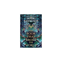 Mark Lawrence The Book that Broke the World (pocket, eng)