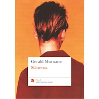 Gerald Murnane Slätterna (häftad)