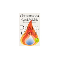 Chimamanda Ngozi Adichie Dream Count (häftad, eng)