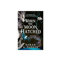 Sarah A. Parker When the Moon Hatched (pocket, eng)