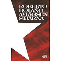 Roberto Bolaño Avlägsen stjärna (inbunden)