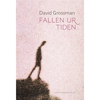 David Grossman Fallen ur tiden (inbunden)