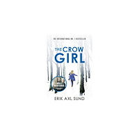 Erik Axl Sund The Crow Girl (pocket, eng)
