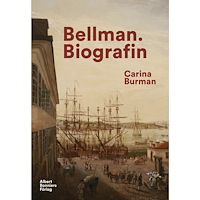 Carina Burman Bellman : biografin (inbunden)