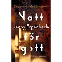 Jenny Erpenbeck Natt för gott (inbunden)