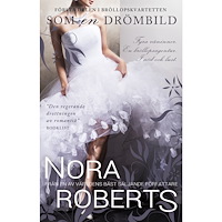Nora Roberts Som en drömbild (bok, storpocket)