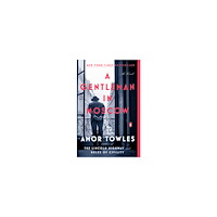 Amor Towles A Gentleman in Moscow (pocket, eng)