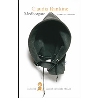 Claudia Rankine Medborgare : en amerikansk dikt (häftad)