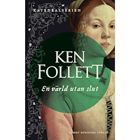 Ken Follett En värld utan slut (bok, storpocket)