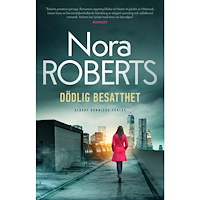 Nora Roberts Dödlig besatthet (bok, storpocket)