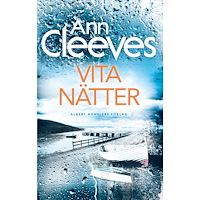 Ann Cleeves Vita nätter (bok, storpocket)