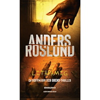 Anders Roslund Litapåmig (inbunden)