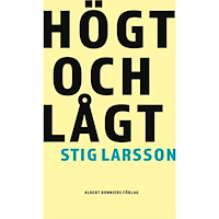 Stig Larsson Högt och lågt (bok, danskt band)