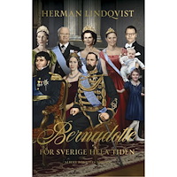Herman Lindqvist Bernadotte : för Sverige hela tiden (bok, storpocket)