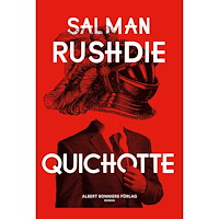 Salman Rushdie Quichotte (inbunden)