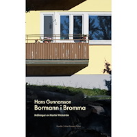 Hans Gunnarsson Bormann i Bromma (inbunden)