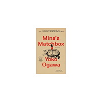 Yoko Ogawa Mina's Matchbox (pocket, eng)