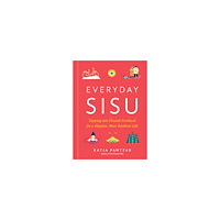 Katja Pantzar Everyday Sisu (inbunden, eng)