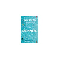 Julie Otsuka The Swimmers (pocket, eng)