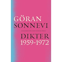 Göran Sonnevi Dikter 1959-1972 (bok, danskt band)