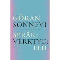 Göran Sonnevi Språk; Verktyg; Eld (bok, danskt band)