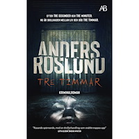 Anders Roslund Tre timmar (pocket)
