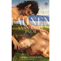 Anna-Karin Palm Faunen (pocket)