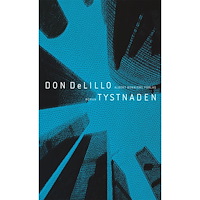 Don DeLillo Tystnaden (inbunden)