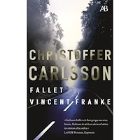 Christoffer Carlsson Fallet Vincent Franke (pocket)