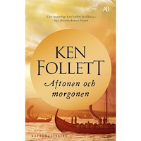 Ken Follett Aftonen och morgonen (bok, storpocket)