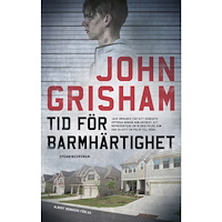 John Grisham Tid för barmhärtighet (inbunden)