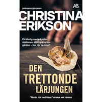 Christina Erikson Den trettonde lärjungen (pocket)