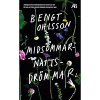 Bengt Ohlsson Midsommarnattsdrömmar (pocket)