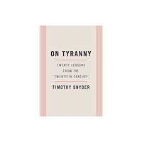 Timothy Snyder On Tyranny (pocket, eng)