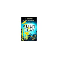 Adrian Tchaikovsky Alien Clay (pocket, eng)