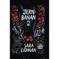 Sara Lidman Jernbanan vol. 2, Den underbare mannen ; Järnkronan ; Lifsens rot ; Oskuldens minut (bok, kartonnage)