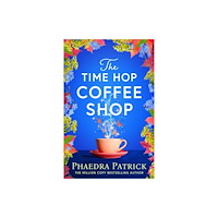 Phaedra Patrick The Time Hop Coffee Shop (pocket, eng)