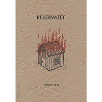 Jörgen Lind Reservatet (inbunden)