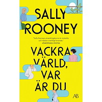 Sally Rooney Vackra värld, var är du (pocket)