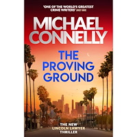 Michael Connelly The Proving Ground (häftad, eng)