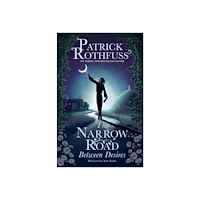 Patrick Rothfuss The Narrow Road Between Desires (pocket, eng)